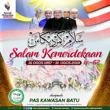 Bukan hanya ulasan kata ucapan hari kemerdekaan indonesia 2020 saja lho. Sayangi Malaysiaku Selamat Hari Merdeka Berita Parti Islam Se Malaysia Pas