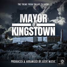 Mayor Of Kingstown Main Theme From Mayor Of Kingstown Single By Geek Music Spotify