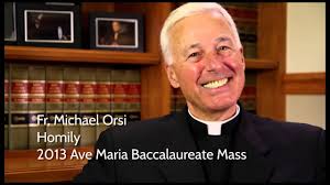 Fr. Orsi Baccalaureate Homily 2013
