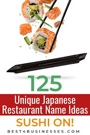 From unisex japanese names to cool names for boys, this list is full of good ideas for 2021. 125 Unique Japanese Restaurant Name Ideas Sushi On