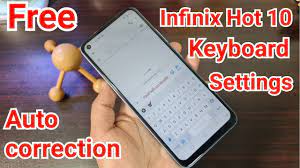 Infinix Hot 10 Keyboard Settings Infinix Mobile Keyboard Typing Problem Keyboard Typing Mobile Keyboards 10 Things