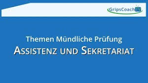 Assistenz Und Sekretariat Themen Der Mundlichen Prufung Buromanagement Gripscoachtv Youtube