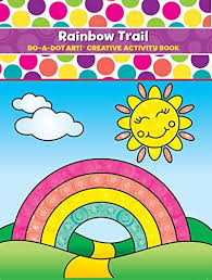Coloring books are the perfect gift and activity for all ages from toddlers to children and adults. Amazon Com Do A Dot Art Coloring Books For Kids Rainbow Trail Activity Book For Girls Boys And Toddlers Walt Shelly Toys Games