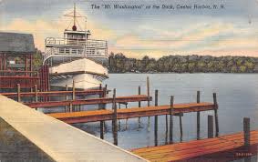 During this two hour scenic excursion, enjoy the beauty of lake winnipesaukee, while our crew regales you with local folklore and history. Center Harbor Nh New Hampshire Mt Washington Cruise Ship C1940 S Postcard Hippostcard
