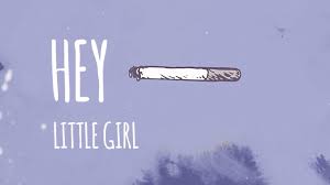 Tapi bebas dihisap oleh orang yang belum dewasa. Sophiemarie B Hey Little Girl Live Official Lyric Video Youtube