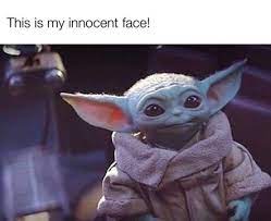 Pin By Don Rock On Baby Yoda Yoda Funny Yoda Meme Star Wars Pictures