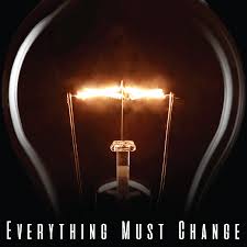 Afbeeldingsresultaat voor Everything Must Change gif