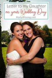 Letter From A Mother To Daughter On Your Wedding Day Mother Daughter Wedding Daughter Wedding Gifts Wedding Speech