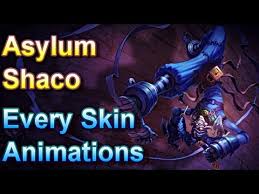 Join the largest league of legends strategy community! Asylum Shaco Every Skin Animations League Of Legends Youtube