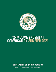 Summer 2021 USF Commencement by USF Commencement 