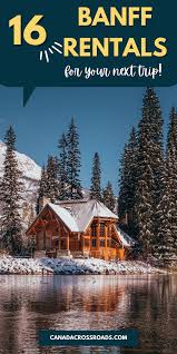 Banff National Park Vacation Rentals In 2021 Canada Travel Alberta Canada Travel Banff