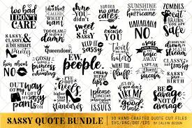 Download Sassy Quote Svg Cut File Bundle 123671 Svgs Design Bundles