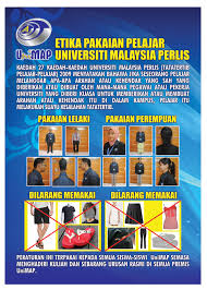 Universiti malaysia perlis (unimap) is malaysia's 17th public institution of higher learning. Unimap Universiti Malaysia Perlis Etika Pemakaian