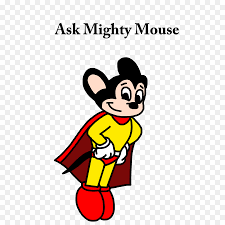 Mouse Cartoon Png Download 1600 1600 Free Transparent Mighty Mouse Png Download Cleanpng Kisspng