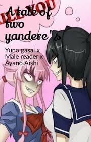 Yuno Gasai x Male reader x Ayano Aishi - Saving Yuno - Wattpad