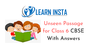 Maybe you would like to learn more about one of these? Unseen Passage For Class 6 Cbse With Answers Pdf