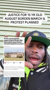 Justice for 15-Year-Old August Borden: March & Protest