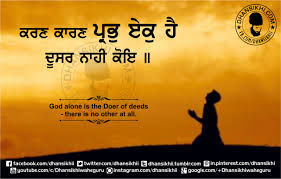gurbani quotes karan karan prabh ek hai dhansikhi gurbani quotes karan karan prabh ek