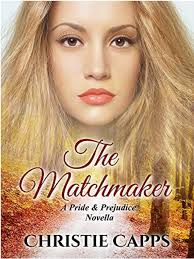The Matchmaker by Christie Capps