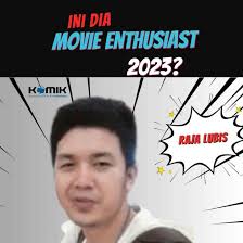 Ini Dia Komiker Teraktif dan Movie Enthusiast 2023!