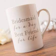 Bridesmaid Mug Friends For Life Gettingpersonal Co Uk Wedding Gifts For Bridesmaids Bridesmaid Mug Bridesmaid Gifts Unique