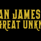 Brian James and the Great Unknown event image