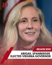 Spanberger wins, makes history as Virginia's first female governor  https://www.washingtontimes.com/news/2025/nov/4/abigail-spanberger-wins-makes-history-virginias-first-female-governor/Abigail