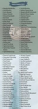 Your business name must be professional but welcoming. 600 Financial Advisor Company Names Namesbee