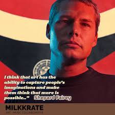 Frank Shepard Fairey, an American contemporary artist and activist, is the  founder of OBEY Clothing and known for his “Andre the Giant Has a Posse”  campaign. Fairey designed the iconic Barack Obama “