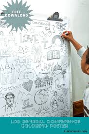 Our printable sheets for coloring in are ideal to brighten your family's day. General Conference Giant Coloring Poster Alivelyhope Com