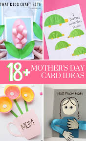 Mother's day is all about celebrating the woman who raised you and shaped who you are as a person. Mother S Day Card Ideas For Kids That Kids Craft Site