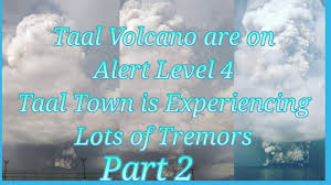 From level 5 to level 4: Taal Volcano Alert Level 4 Part 2 Youtube