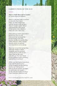 There S A Path That Leads To Nowhere By Corinne Roosevelt Robinson Garden Poems Poem A Day Poems