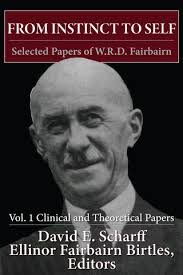 Between Freud and Bowlby: Ronald Fairbairn's Enduring Legacy