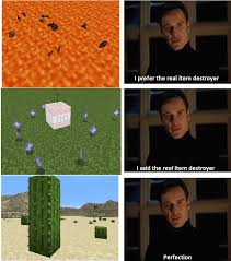 Your friendly neighbourhood shitposting cactus. The Cactus Is Inevitable R Minecraftmemes Minecraft Know Your Meme