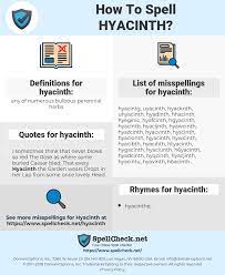 A precious stone of the ancients sometimes held to be the sapphire. How To Spell Hyacinth And How To Misspell It Too Spellcheck Net
