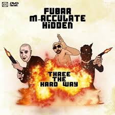 Fubar - Three The Hard Way | Deezer