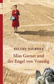 Miss Garnet Und Der Engel Von Venedig Amazon De Salley Vickers Karen Nolle Fischer Bucher Bucher Bucher Lesen Und Buch Tipps