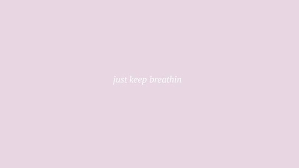 Just Keep Breathin Poster By Prxsci In 2020 Free Iphone Wallpaper Iphone Wallpaper Friends Wallpaper