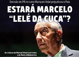 Marcelo está lélé da cuca?