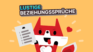 Tolle sprüche zum vatertag für jedes alter per whatsapp und co. Lustige Beziehungsspruche Datingfuchs