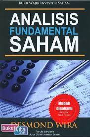 Intinya, lewat analisis ini, akan terlihat jelas apakah saham dari sebuah perusahaan. Buku Analisis Fundamental Saham Toko Buku Online Bukukita