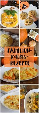 Kurbis Familienessen Familienrezepte Kinderrezepte Rezepte Rezepte Mit Kurbis Lebensmittel Essen