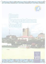 Buku Siswa Ips Kelas Viii Smp Kurikulum 2013