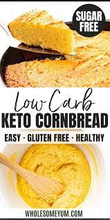 Low Carb Keto Cornbread Recipe Easy Cornbread Recipe Keto Recipes Easy Keto Cornbread Recipe