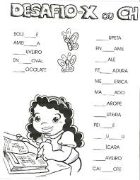Cantinho De Atividades Escolares Profª Alexandra Atividades Ch X Ou Ch Exercicios De Ortografia Palavras Com Ch Atividades De Ortografia
