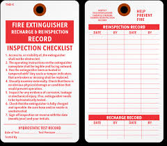 Check these details during a monthly fire extinguisher inspection. Fire Extinguisher Recharge Cardstock Tag Sku T343 C 100