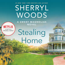 Chapter 3 Stealing Home Sweet Magnolias Book 1 Song By Sherryl Woods Stina Nielsen Spotify