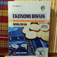 Materi ekonomi bisnis kurikulum 2013. Buku Ekonomi Bisnis Kelas 10 Smk Pdf Cara Golden