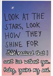 Just Realized That I Can T Live Without You Baby You Re My Soul